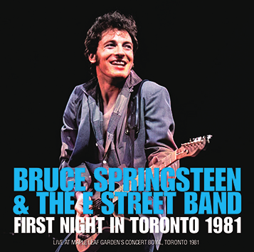 BRUCE SPRINGSTEEN & THE STREET BAND / FIRST NIGHT IN TORONTO 1981 (2CD-R)