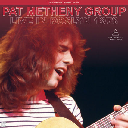 PAT METHENY GROUP / LIVE IN ROSLYN 1978 (1CD)