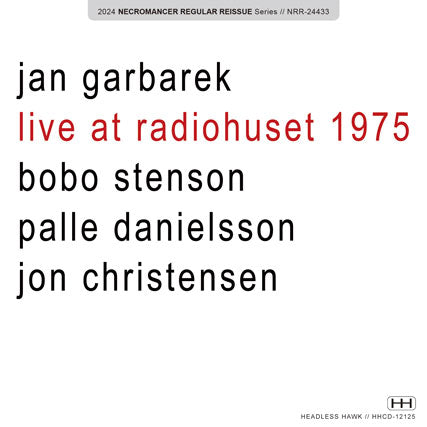 JAN GARBAREK BOBO STENSON QUARTET / LIVE AT RADIOHOUSET 1975 (1CD-R)