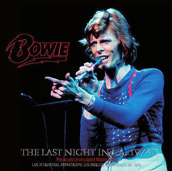 DAVID BOWIE / THE LAST NIGHT IN L.A. 1974 (2CD-R)