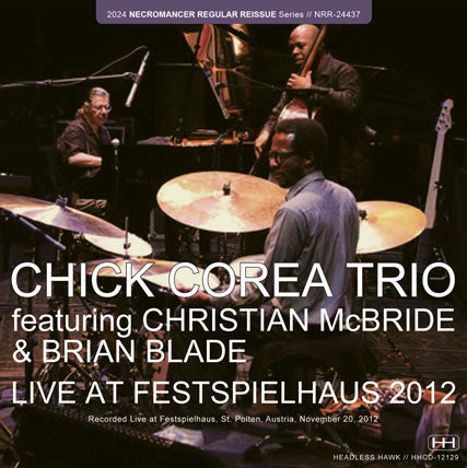 CHICK COREA TRIO / LIVE AT FESTSPIELHAUS 2012 (2CD-R)