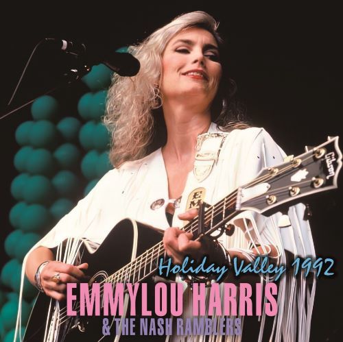 EMMYLOU HARRIS & THE NASH RAMBLERS / HOLIDAY VALLEY 1992 (1CD-R) PROJECT ZIP / PJZ-915