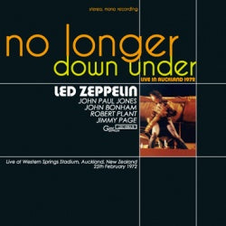 LED ZEPPELIN NO LONGER DOWN UNDER�E�ELIVE IN AUCKLAND 1972 2CD