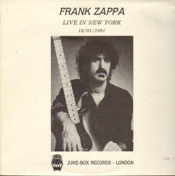 FRANK ZAPPA / LIVE IN NEW YORK 12/31/1981 (1LP)