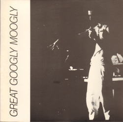 FRANK ZAPPA / GREAT GOOGLY MOOGLY (1LP)