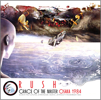 RUSH / GRACE OF THE MASTER: OSAKA 1984 (2CD)