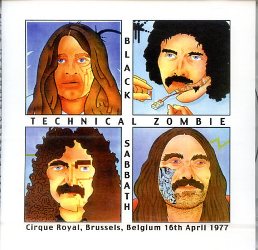 back ordered item BLACK SABBATH - TECHNICAL ZOMBIE: BRUSSELS 1977(1CDR, White Label)