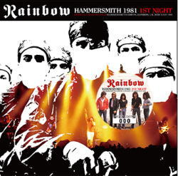 RAINBOW / HAMMERSMITH 1981 1ST NIGHT(2CD)