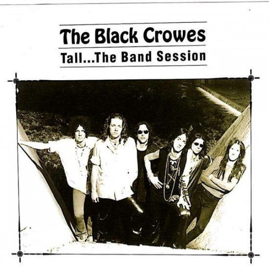 THE BLACK CROWES / TALL…THE BAND SESSION (1CD)