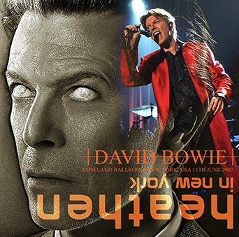 back ordered item DAVID BOWIE - HEATHEN IN NEW YORK(2CDR)