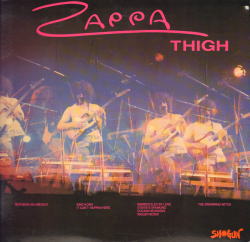 FRANK ZAPPA & THE MOTHERS / THIGHS (2LP)
