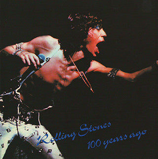 ROLLING STONES / 100 YEARS AGO (DAC-169) (2CD)