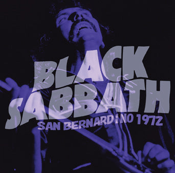 back ordered item BLACK SABBATH - SAN BERNARDINO 1972(1CDR, White Label)