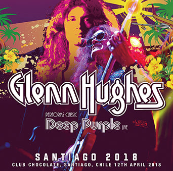 back ordered item GLENN HUGHES - SANTIAGO 2018(2CDR)