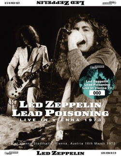 back ordered item LED ZEPPELIN - LEAD POISONING: LIVE IN VIENNA 1973 (3CD+Limited Bonus 2CD)