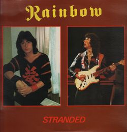 RAINBOW /STRANDED (1LP)