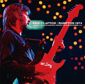 ERIC CLAPTON - HAMPTON 1974(1CD)