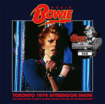 DAVID BOWIE - TORONTO 1974 AFTERNOON SHOW(2CD)