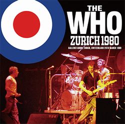 THE WHO - ZURICH 1980(2CD)