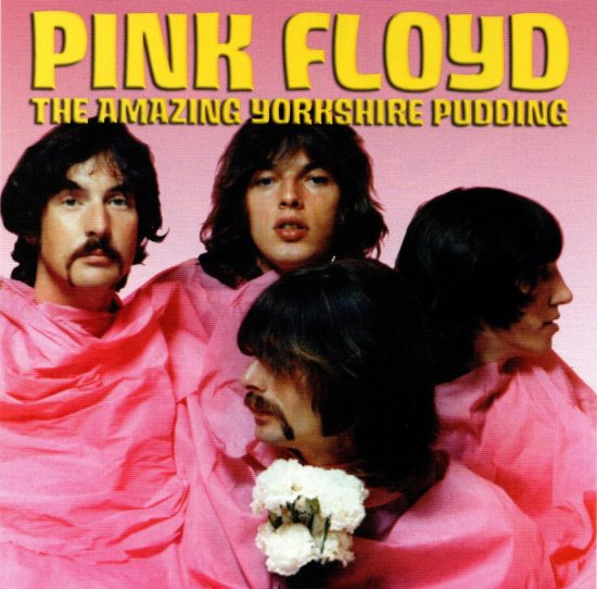 PINK FLOYD / THE AMAZING YORKSHIRE PUDDING (2CD)