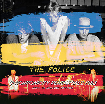 THE POLICE / SYNCHRONICITY REHEARSALS 1983 (1CDR) STEREO SOUNDBOARD RECORDING