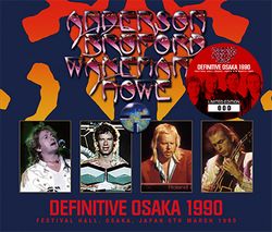ANDERSON BRUFORD WAKEMAN HOWE - DEFINITIVE OSAKA 1990(3CD)