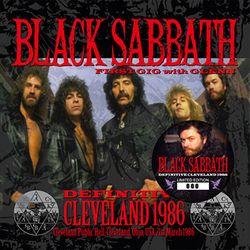 BLACK SABBATH / DEFINITIVE CLEVELAND 1986: FIRST GIG WITH GLENN(2CD)