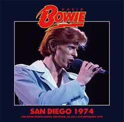 DAVID BOWIE - SAN DIEGO 1974(2CD)