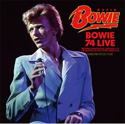 back ordered item DAVID BOWIE - BOWIE 74 LIVE(1CD)