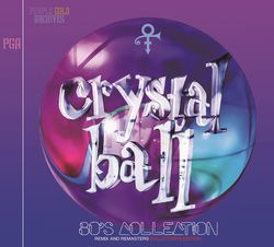 PRINCE / CRYSTAL BALL : 80'S COLLECTION (2CD)