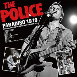 THE POLICE / PARADISO 1979 (1CD) STEREO SBD