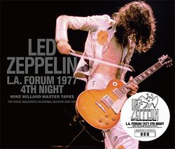 back ordered item LED ZEPPELIN L.A. FORUM 1977 4TH NIGHT: MIKE MILLARD MASTER TAPES(3CD)