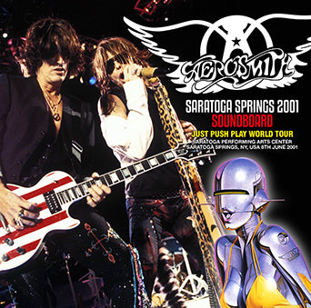 AEROSMITH - SARATOGA SPRINGS 2001 SOUNDBOARD(2CDR)