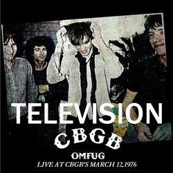 TELEVISION / LIVE AT CBGB'S MARCH 12, 1976 (2CD)