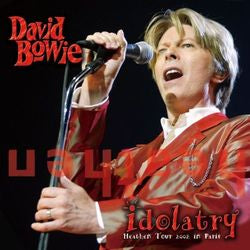 back ordered item DAVID BOWIE 2002 IDOLATRY 2CD