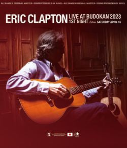 back ordered item ERIC CLAPTON - LIVE AT BUDOKAN 2023 1ST NIGHT FILM(1BDR)