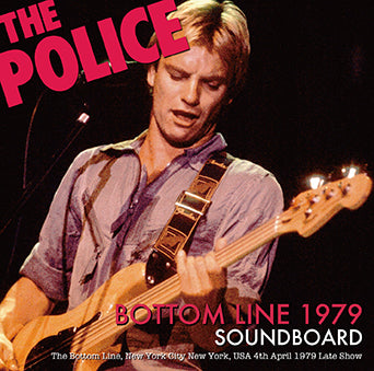 THE POLICE / BOTTOM LINE 1979 SOUNDBOARD (1CDR)