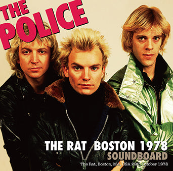 THE POLICE / THE RAT: BOSTON 1978 SOUNDBOARD (1CDR)STEREO SBD