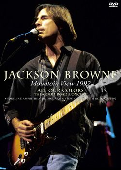 JACKSON BROWNE / MOUNTAIN VIEW 1992 (1DVD)