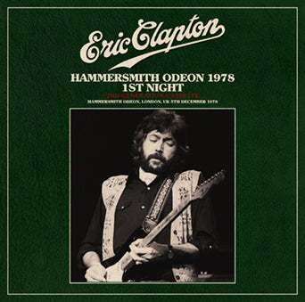 back ordered item ERIC CLAPTON - HAMMERSMITH ODEON 1978 1ST NIGHT: 2ND GENERATION CASSETTE(2CDR)