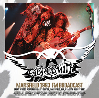 AEROSMITH - MANSFIELD 1993 FM BROADCAST(2CDR)