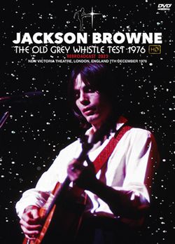 JACKSON BROWNE / OLD GREY WHISTLE TEST 1976 HD: REBROADCAST 2023 (1DVD)