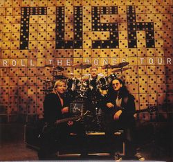 RUSH / ROLL THE BONES TOUR [Paper jacket] (2CD)