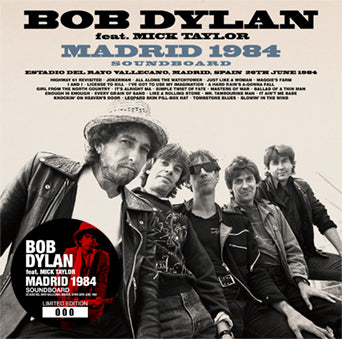 BOB DYLAN feat. Mick Taylor - MADRID 1984 SOUNDBOARD(2CD)