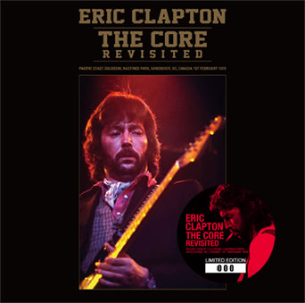 back ordered item ERIC CLAPTON - THE CORE REVISITED(2CD)