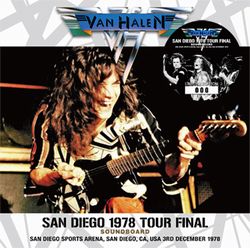 VAN HALEN / SAN DIEGO 1978 TOUR FINAL SOUNDBOARD(1CD)