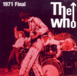 THE WHO - 1971 FINAL(2CD)
