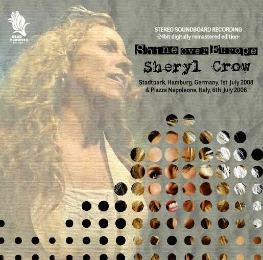 SHERYL CROW / SHINE OVER EUROPE (2CD-R)