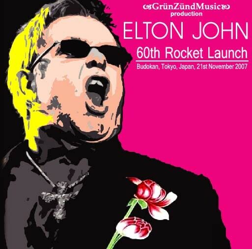 ELTON JOHN / 60TH ROCKET LAUNCH (2CD-R)