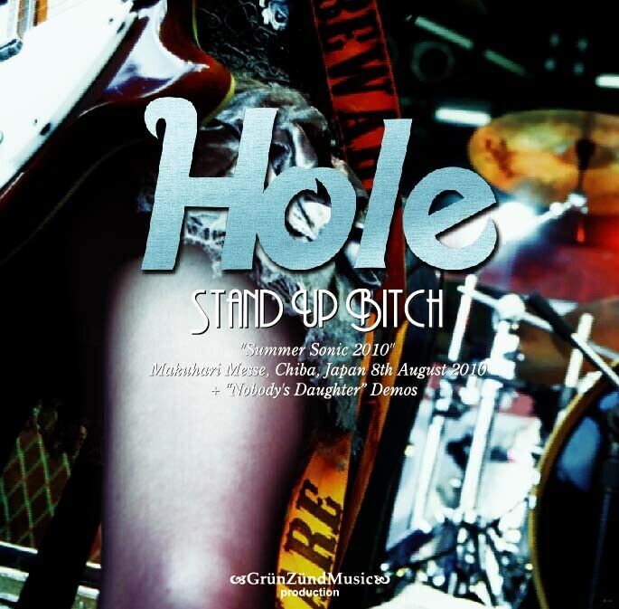 HOLE / STAND UP BITCH (2CD-R)